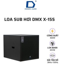 Loa sub hơi DMX X-15S